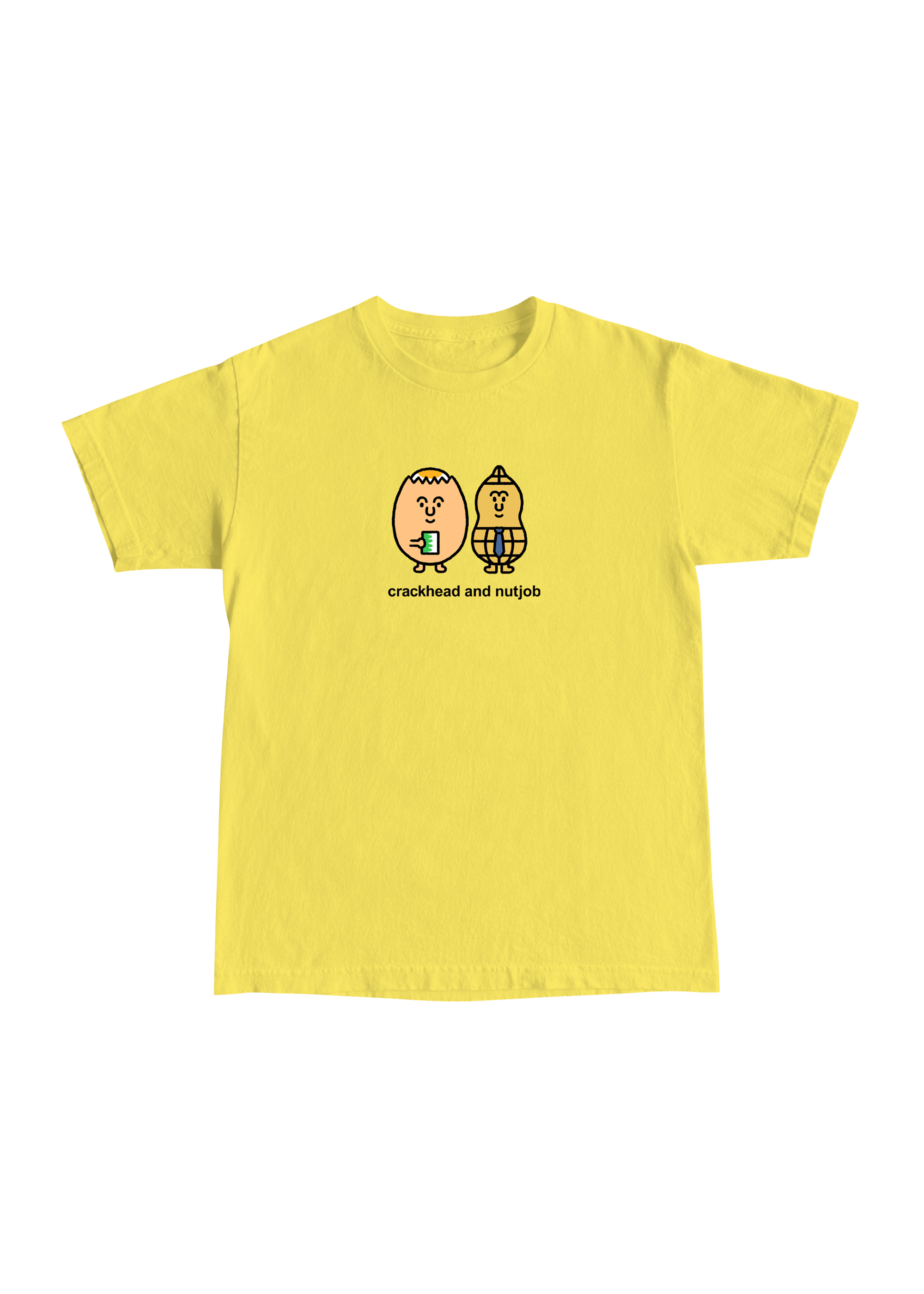 Crackhead and Nutjob Tee Yellow